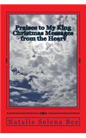 Praises to My King