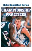 Duke Basketball Video Series: Championship Practices