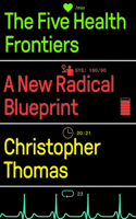 Five Health Frontiers