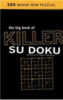 The Big Book of Killer Su Doku