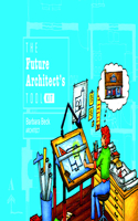 Future Architect's Tool Kit