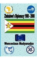 Zimbabwe's Diplomacy 1980-2008