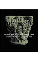 Before and After the End of Time