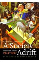 Society Adrift: Interviews and Debates, 1974-1997