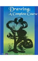 Drawing: A Complete Course