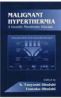 Malignant Hyperthermia