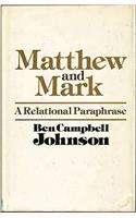 Matthew and Mark: A Relational Paraphrase