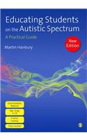 Educating Students on the Autistic Spectrum: A Practical Guide