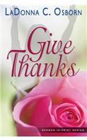 Give Thanks