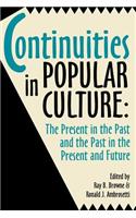 Continuities in Popular Culture