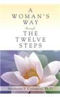 Woman's Way Through the Twelve Steps