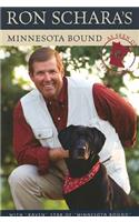 Ron Schara's Minnesota Bound