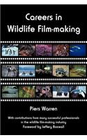 Careers in Wildlife Film-Making