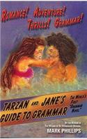 Tarzan and Jane's Guide to Grammar