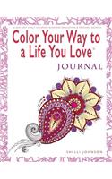 Color Your Way To A Life You Love