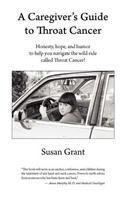 A Caregiver's Guide to Throat Cancer