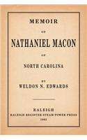 Memoir of Nathaniel Macon of North Carolina