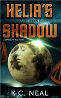 Helia's Shadow Part One