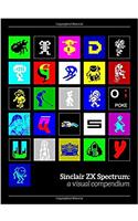 Sinclair ZX Spectrum: a visual compendium