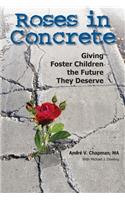 Roses in Concrete