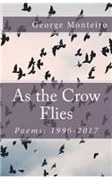 As the Crow Flies