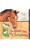 The Horse That Ate Christmas