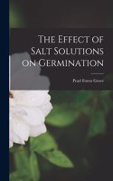 Effect of Salt Solutions on Germination