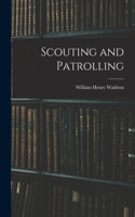 Scouting and Patrolling