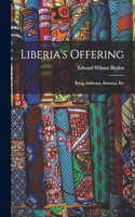 Liberia's Offering
