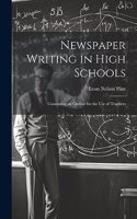 Newspaper Writing in High Schools