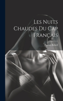 Les Nuits chaudes du Cap français