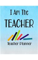 I Am The Teacher: Teacher Planner Lesson Plan and Record Book-Undated Academic Year with Books Cover