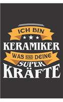 Ich Bin Keramiker Was Sind Deine Superkräfte?