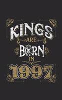 Kings Are Born In 1997