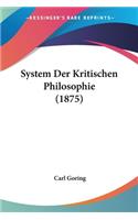 System Der Kritischen Philosophie (1875)