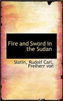 Fire and Sword in the Sudan