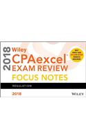 Wiley Cpaexcel Exam Review 2018 Focus Notes: Regulation