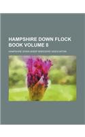 Hampshire Down Flock Book Volume 8