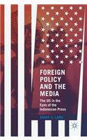 Foreign Policy and the Media