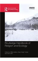 Routledge Handbook of Religion and Ecology