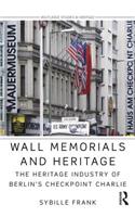 Wall Memorials and Heritage