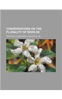 Conversations on the Plurality of Worlds