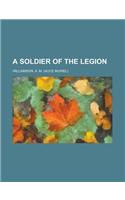 A Soldier of the Legion: (English)