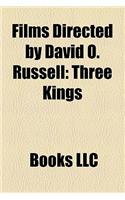 Films Directed by David O. Russell (Study Guide): Flirting with Disaster, Three Kings, I Heart Huckabees, Spanking the Monkey, Soldiers Pay(English)