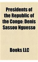 Presidents of the Republic of the Congo: Denis Sassou Nguesso(English)
