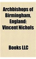 Archbishops of Birmingham, England: Vincent Nichols(English)