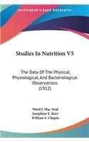 Studies in Nutrition V5
