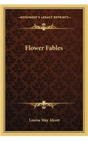 Flower Fables