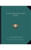 Light From An Old Lamp: (English)