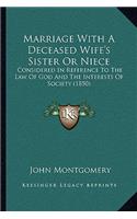 Marriage with a Deceased Wife's Sister or Niece